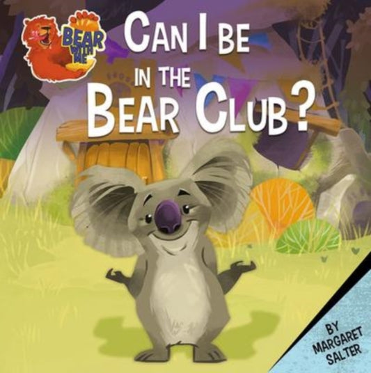 Book cover of: Can I Be in the Bear Club?. By: Margaret Salter