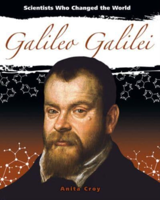 Book cover of: Galileo Galilei. By: Anita Croy