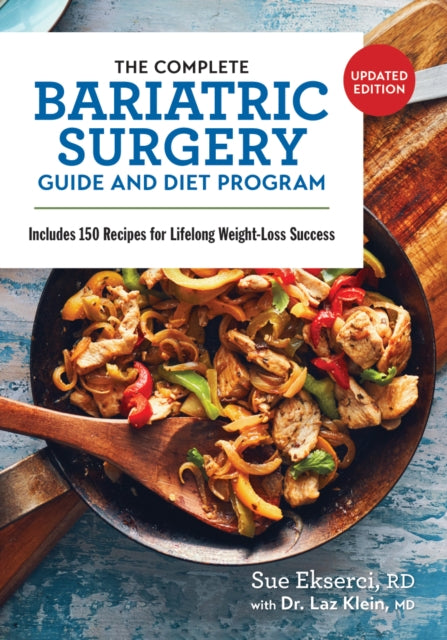 Book cover of: Complete Bariatric Surgery Guide and Diet Program. By: Sue Ekserci