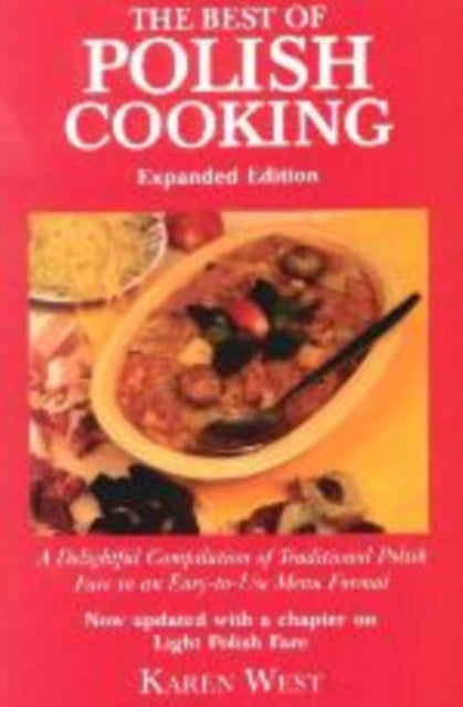 Book cover of: Best of Polish Cooking (Expanded). By: Karen West