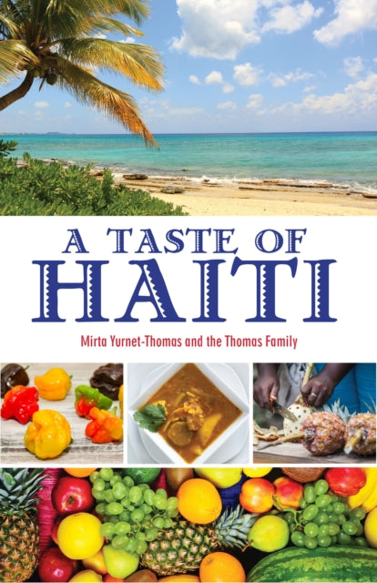 Book cover of: Taste of Haiti. By: Mirta Yurnet-Thomas