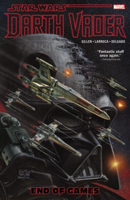 Book cover of: Star Wars: Darth Vader Vol. 4 - End of Games. By: Kieron Gillen