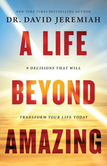 Book cover of: Life Beyond Amazing