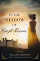 Book cover of: In the Shadow of Croft Towers. By: Abigail Wilson