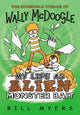 Book cover of: My Life as Alien Monster Bait. By: Bill Myers