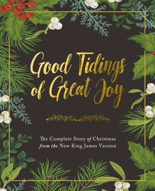 Book cover of: Good Tidings of Great Joy. By: Thomas Thomas Nelson