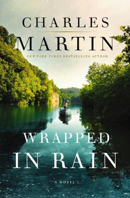 Book cover of: Wrapped in Rain. By: Charles Martin