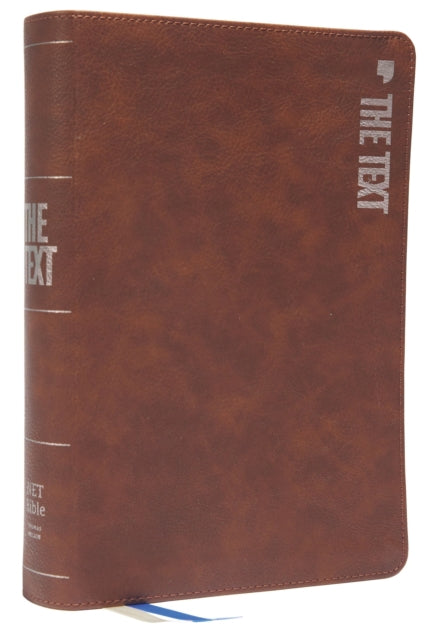 Book cover of: TEXT Bible: Uncover the message between God, humanity, and you (NET, Brown Leathersoft, Comfort Print). By: Michael DiMarco