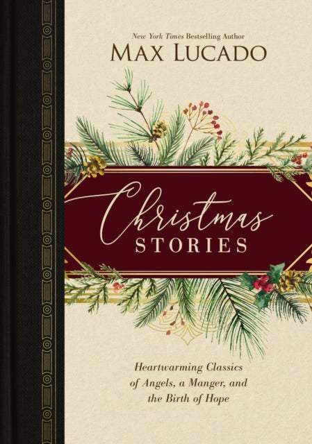 Book cover of: Christmas Stories. By: Max Lucado