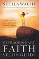 Book cover of: Extraordinary Faith Study Guide. By: Sheila F. Walsh