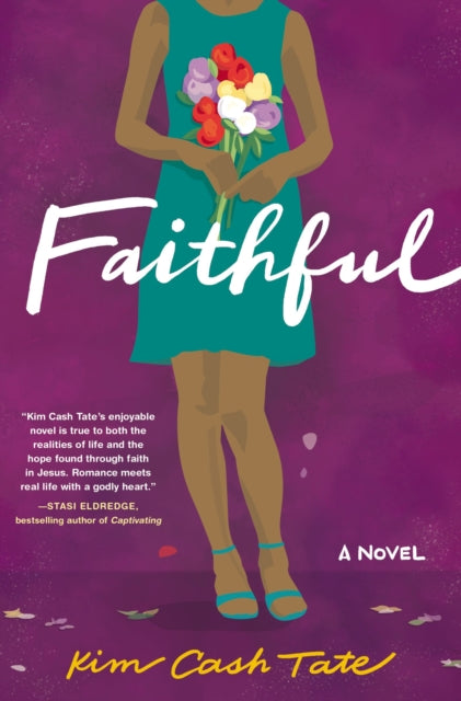 Book cover of: Faithful. By: Kim Cash Tate