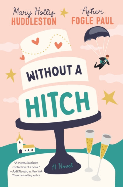 Book cover of: Without a Hitch. By: Mary Hollis Huddleston