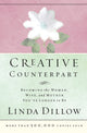 Book cover of: Creative Counterpart. By: Linda Dillow