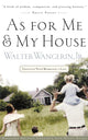 Book cover of: As For Me and My House. By: Walter Wangerin