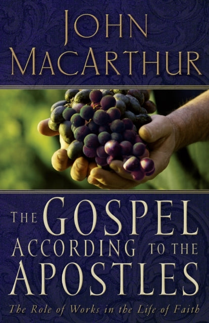 Book cover of: Gospel According to the Apostles. By: John MacArthur