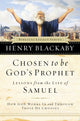 Book cover of: Chosen to be God's Prophet. By: Henry T. Blackaby