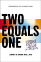 Book cover of: Two Equals One