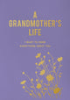 Book cover of: Grandmother's Life. By: Editors of Chartwell Books