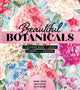 Book cover of: Beautiful Botanicals. By: Editors of Chartwell Books