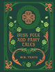 Irish Folk and Fairy Tales 9780785845522 W. B Yeats