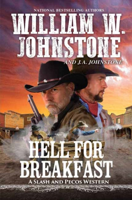Book cover of: Hell for Breakfast. By: William W. Johnstone