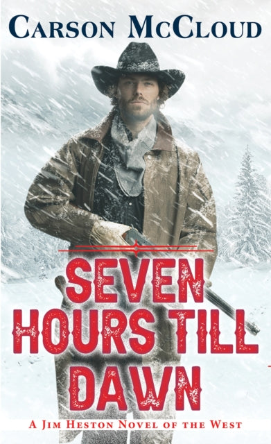 Book cover of: Seven Hours Till Dawn. By: Carson McCloud