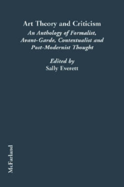 Book cover of: Art Theory and Criticism. By: Sally Everett
