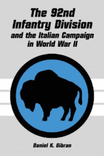 Book cover of: 92nd Infantry Division and the Italian Campaign in World War II