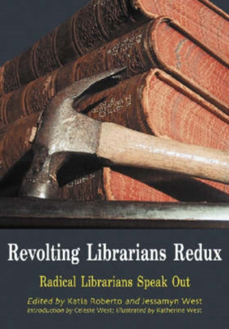 Book cover of: Revolting Librarians Redux