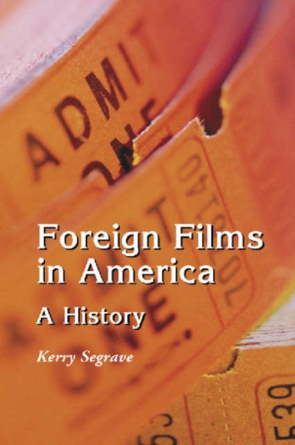 Book cover of: Foreign Films in America