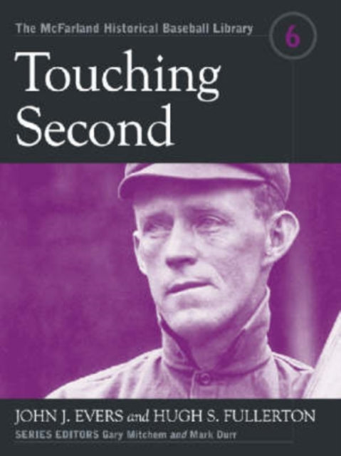 Book cover of: Touching Second. By: John J. Evers