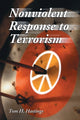Book cover of: Nonviolent Response to Terrorism. By: Tom H. Hastings