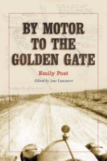 Book cover of: By Motor to the Golden Gate