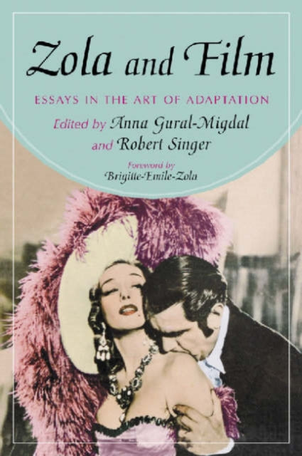 Book cover of: Zola and Film. By: Brigitte Emile-Zola