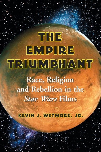 Book cover of: Empire Triumphant. By: Kevin J. Wetmore