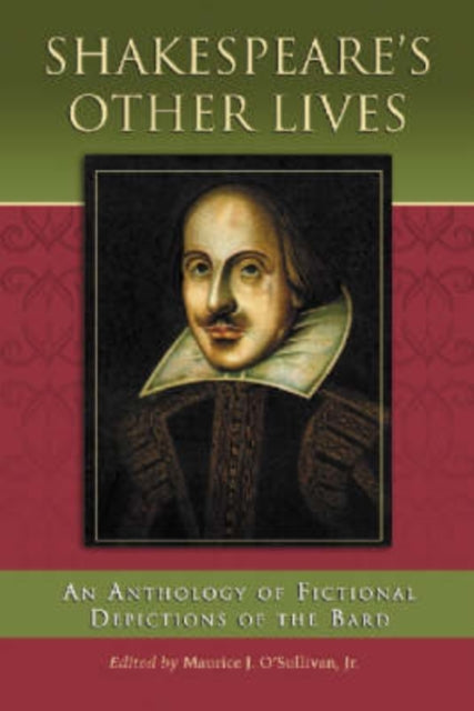 Book cover of: Shakespeare's Other Lives. By: Maurice J. O'Sullivan