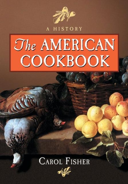 Book cover of: American Cookbook. By: Carol Fisher