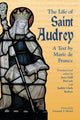 Book cover of: Life of Saint Audrey. By: Marie de France, Emanuel J. (FWD) Mickel