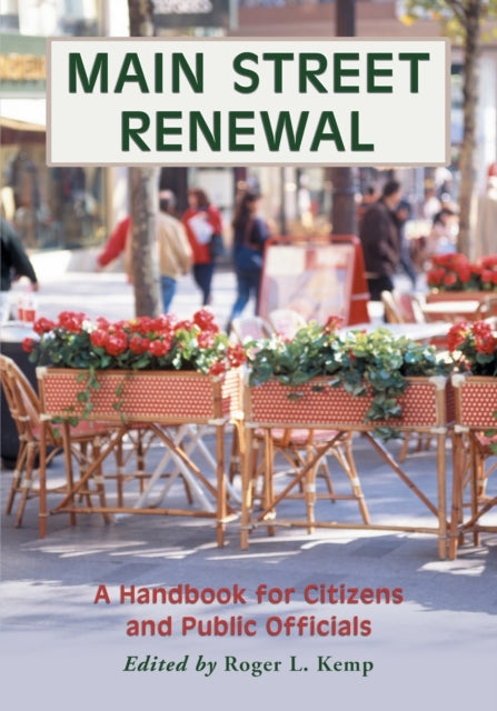 Book cover of: Main Street Renewal. By: Roger L. Kemp