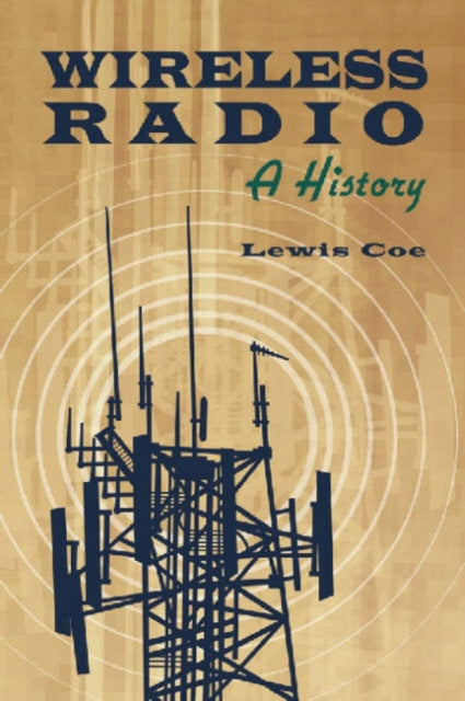 Book cover of: Wireless Radio. By: Lewis Coe