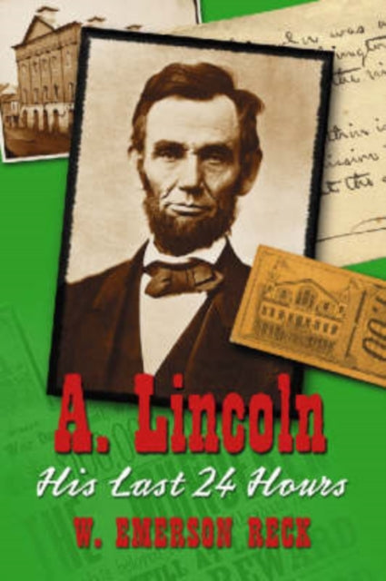 Book cover of: A. Lincoln. By: Waldo Emerson Reck