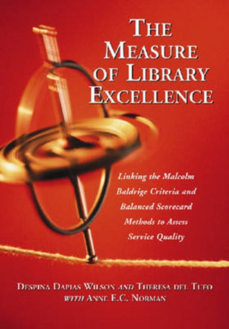 Book cover of: Measure of Library Excellence. By: Despina Dapias Wilson