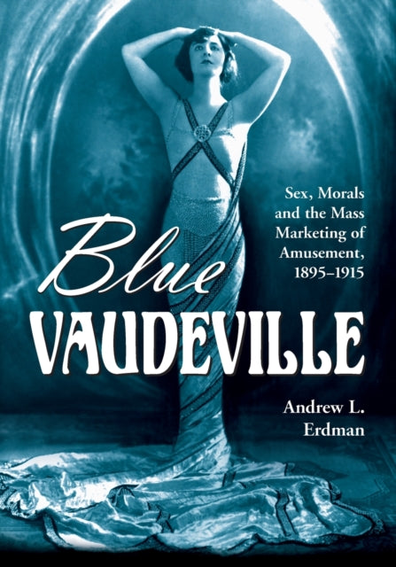 Book cover of: Blue Vaudeville. By: Andrew L. Erdman