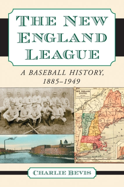Book cover of: New England League. By: Charlie Bevis