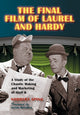 Book cover of: Final Film of Laurel and Hardy. By: Norbert Aping