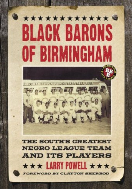 Book cover of: Black Barons of Birmingham. By: Larry Powell