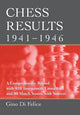 Book cover of: Chess Results, 1941-1946. By: Gino Di Felice