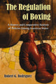 Book cover of: Regulation of Boxing. By: Robert G. Rodriguez
