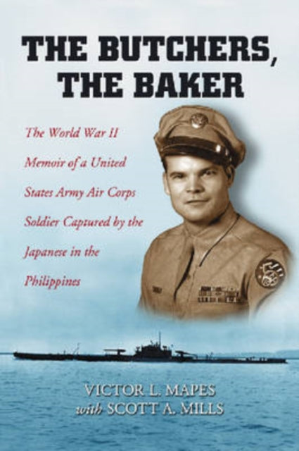 Book cover of: Butchers, the Baker. By: Victor L. Mapes