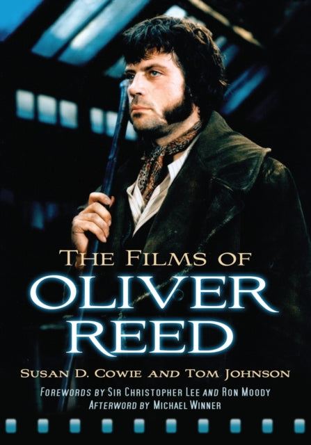 Book cover of: Films of Oliver Reed. By: Susan D. Cowie